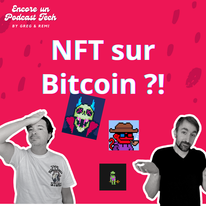 Des NFT sur Bitcoin ?